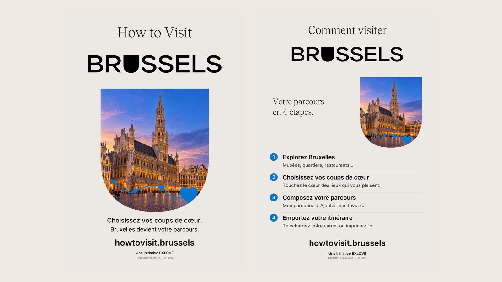 BRUSSELS : un logo qui a coûté 1,1 million d’euros ! BXLOVE avec ChatGPT lui rendent hommage avec Howtovisit.brussels Les flyers « How to Visit BRUSSELS » et « Comment visiter BRUSSELS » : la Grand-Place illuminée dans un écusson, un cœur bleu et le parcours en 4 étapes